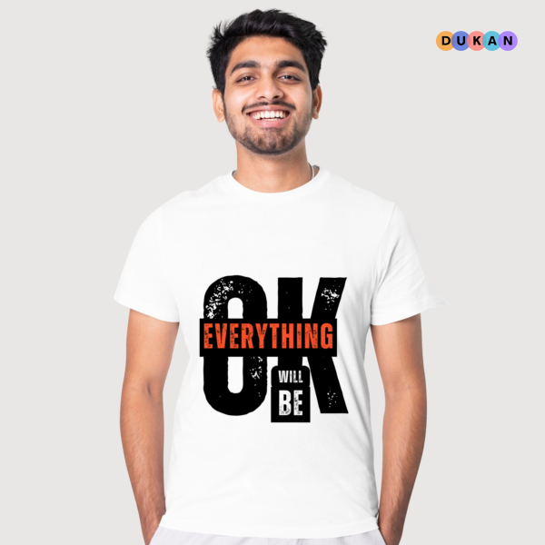 Everything will be OK White Tshirt Kolkata Dekho 3